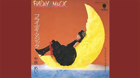 Meiko nakahara friday magic